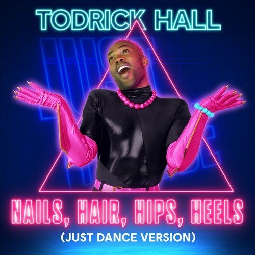 Nails, Hair, Hips, Heels (Just Dance Version)_poster_image