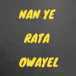 Nan Ye Rata Owayel
