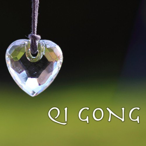 Qi Gong - Relaxation Music for Tai Chi and Light Excercise, Oriental Sounds of Nature Background_poster_image