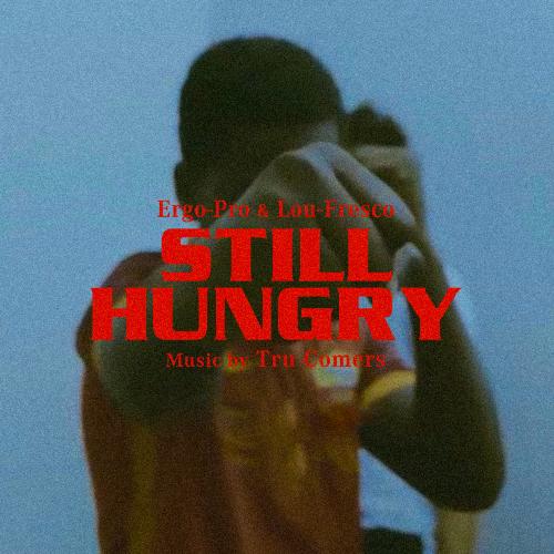 STILL HUNGRY