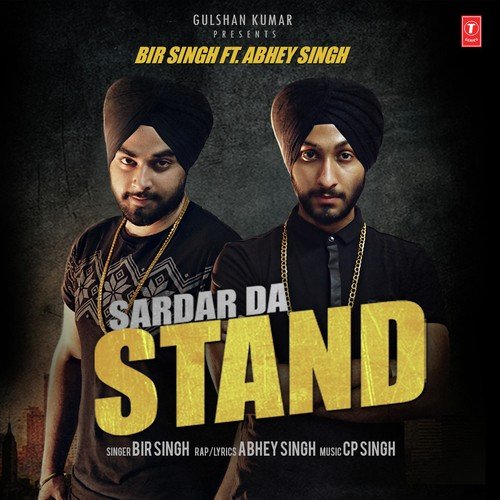 Sardar Da Stand (Feat: Abhey Singh)
