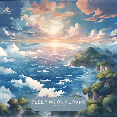 Sleeping On Clouds