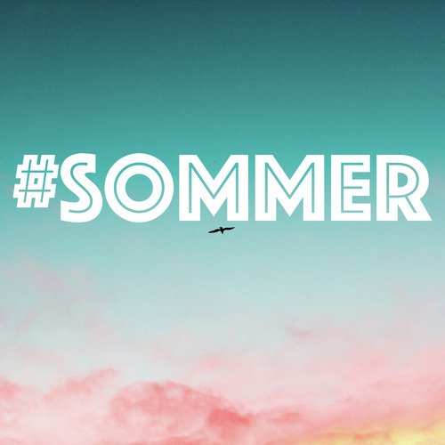 #Sommer