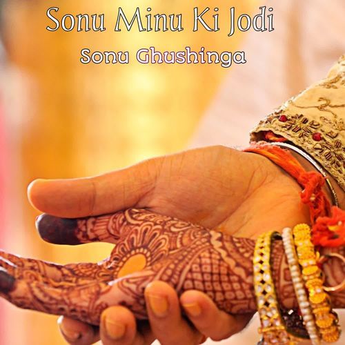 Sonu Minu Ki Jodi