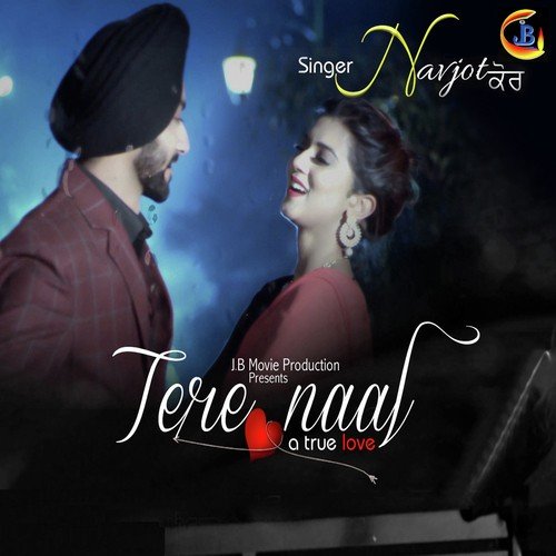 Tere Naal A True Love