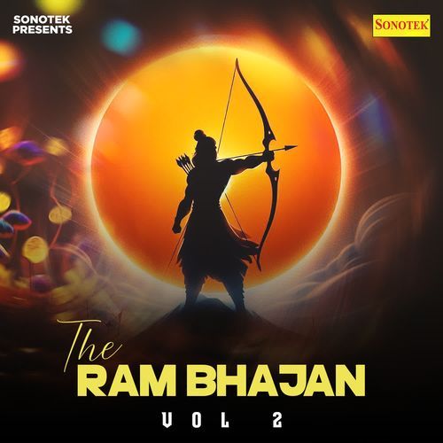 The Ram Bhajan Vol 2