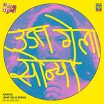 Udat Gela Sonya (M-House Mix) (From "Ye Re Ye Re Paisa 3")