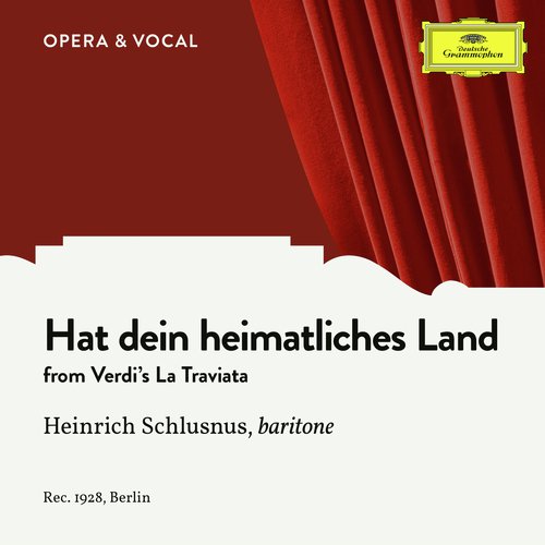 Verdi: La Traviata / Act 2 - "Hat dein heimatliches Land" (Sung in German)