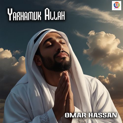 Yarhamuk Allah - Omar Hassan