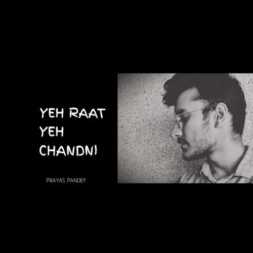 Yeh Raat Yeh Chandni (Remix)