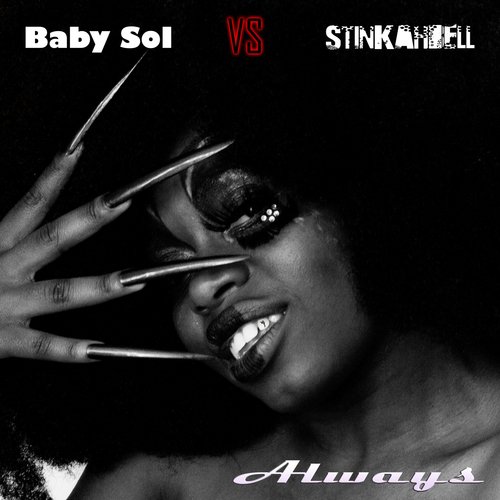 Always (Baby Sol vs Stinkahbell)_poster_image