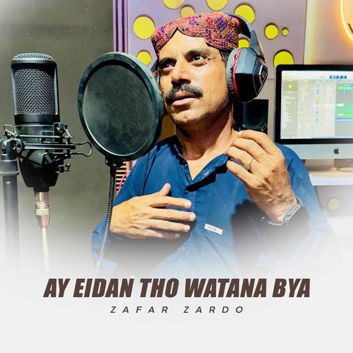 Ay Eidan Tho Watana Bya