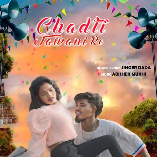 Chadti Jawani Re