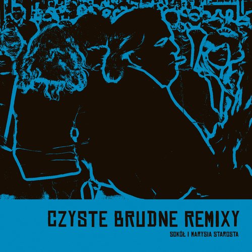 Czyste Brudne Remixy