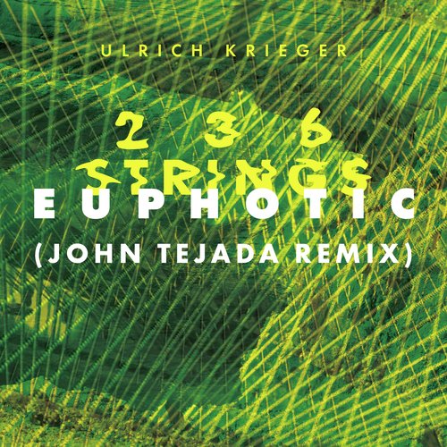 Euphotic (John Tejada Remix)_poster_image