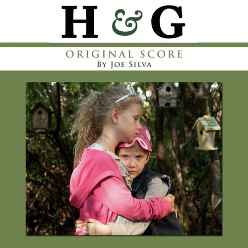 H & G (Original Film Score)