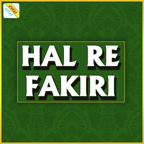 Hal Re Fakiri