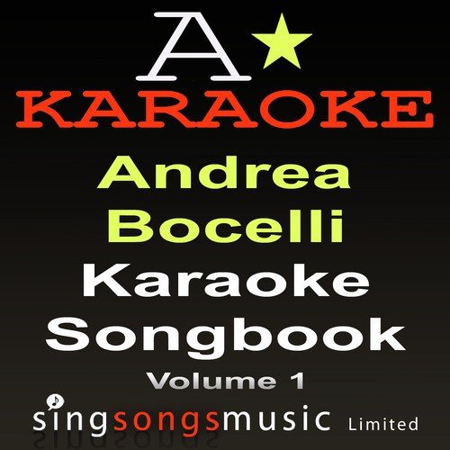 Karaoke Songbook Volume 1 (As Originally Performed By Andrea Bocelli)