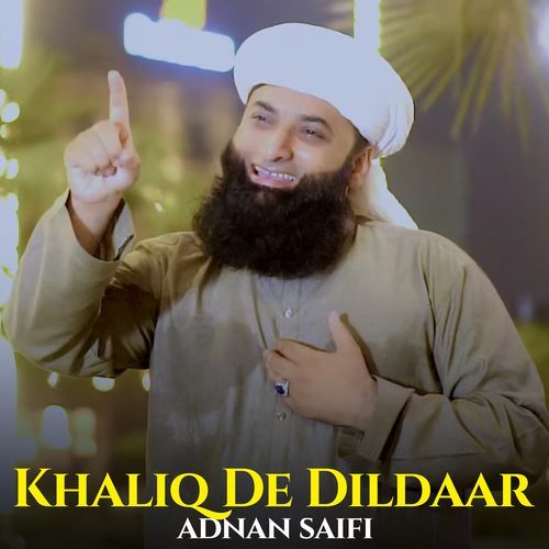 Khaliq De Dildaar