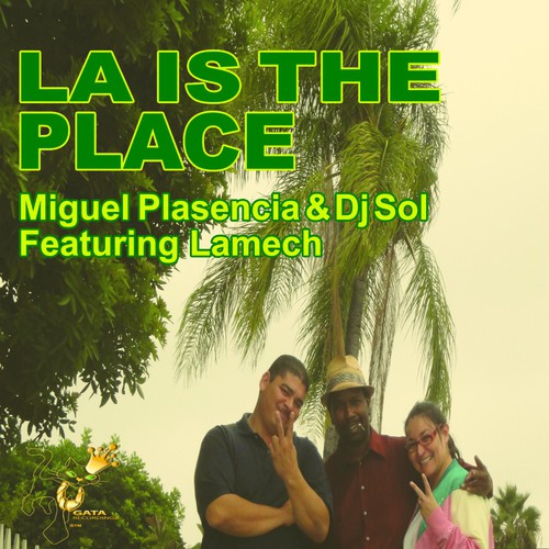 LA Is The Place - 3