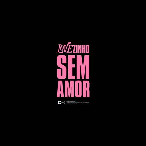 LOVEZINHO SEM AMOR_poster_image