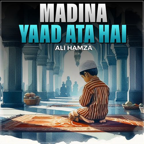 Madina Yaad Ata Hai