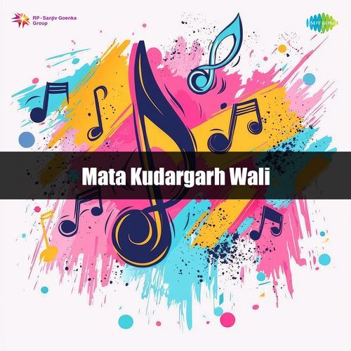 Mata Kudargarh Wali