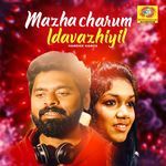 Mazha Charum Idavazhiyil (Reprised Version)