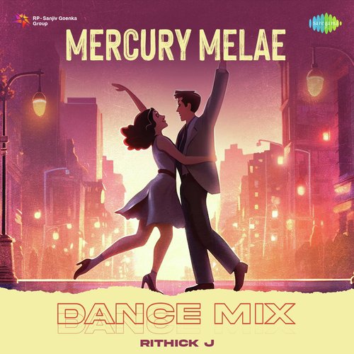 Mercury Melae - Dance Mix