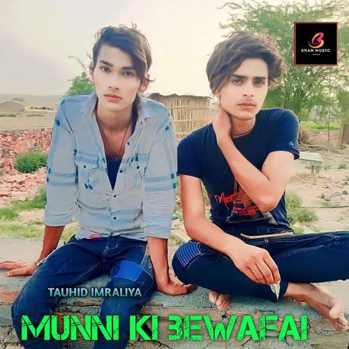 Munni ki bewafai