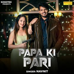 Papa Ki Pari
