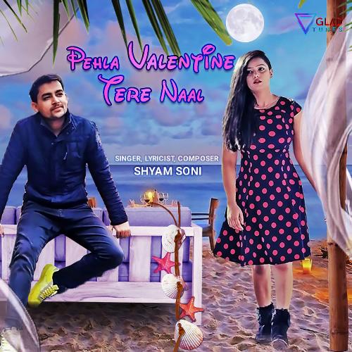 Pehla Valentine Tera Naal