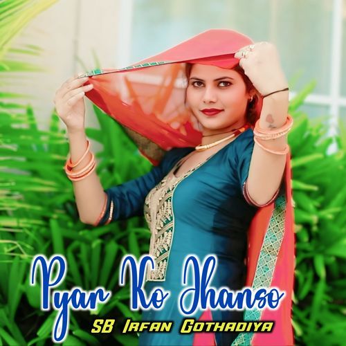 Pyar Ko Jhanso