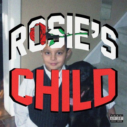 ROSIE'S CHILD