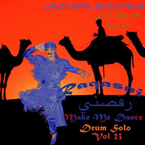 Raqasni "Make Me Dance"  Drum Solos, Vol.  23