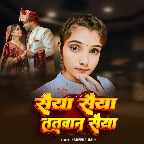 Saiya Saiya Tatwan Saiya