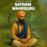 Satnam Waheguru