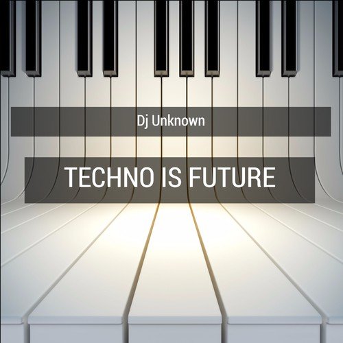 Techno Is Future