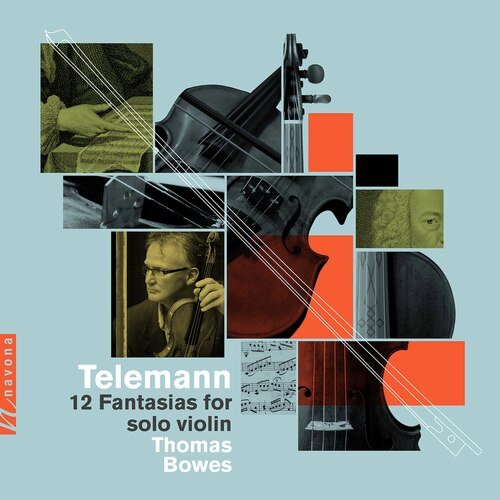Telemann: 12 Fantasias for Solo Violin, TWV 40:14-25