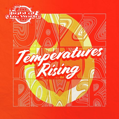 Temperatures Rising