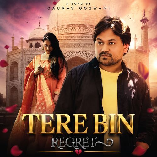Tere Bin (Regret)