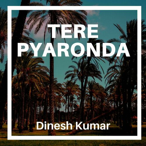 Tere Pyaronda