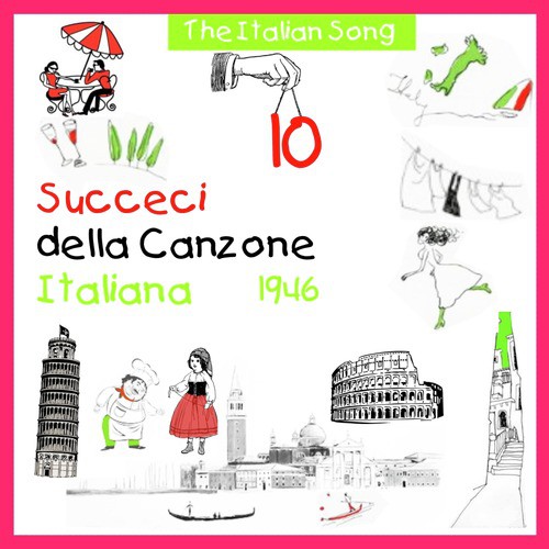 The Italian Song: Succeci Della Canzone Italiana 1946, Vol. 10