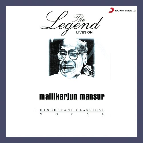 The Legends Lives On - Mallikarjunam Mansur