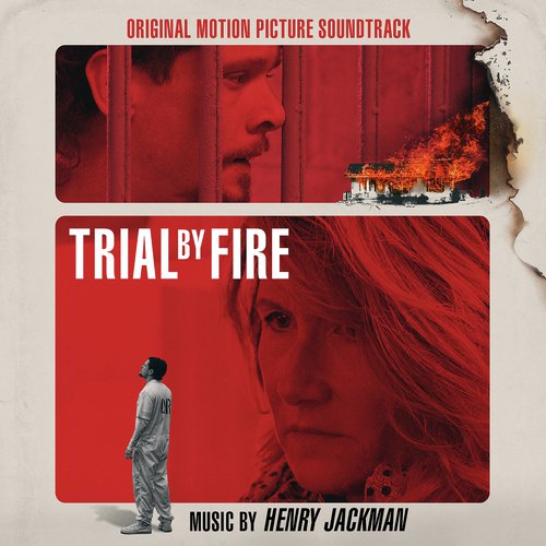 Trial by Fire