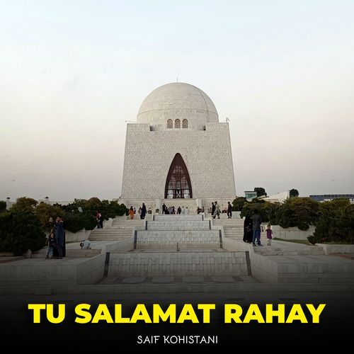 Tu Salamat Rahay