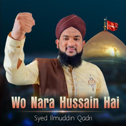 Wo Nara Hussain Hai