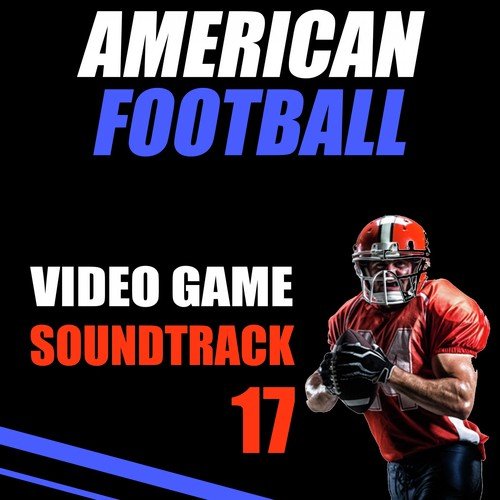 American Football Video Game Soundtrack 17