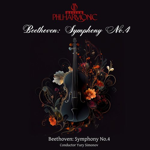 Beethoven: Symphony No. 4