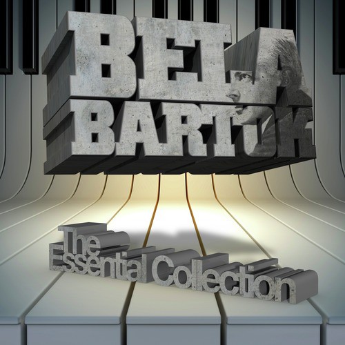 Bela Bartok: The Essential Collection